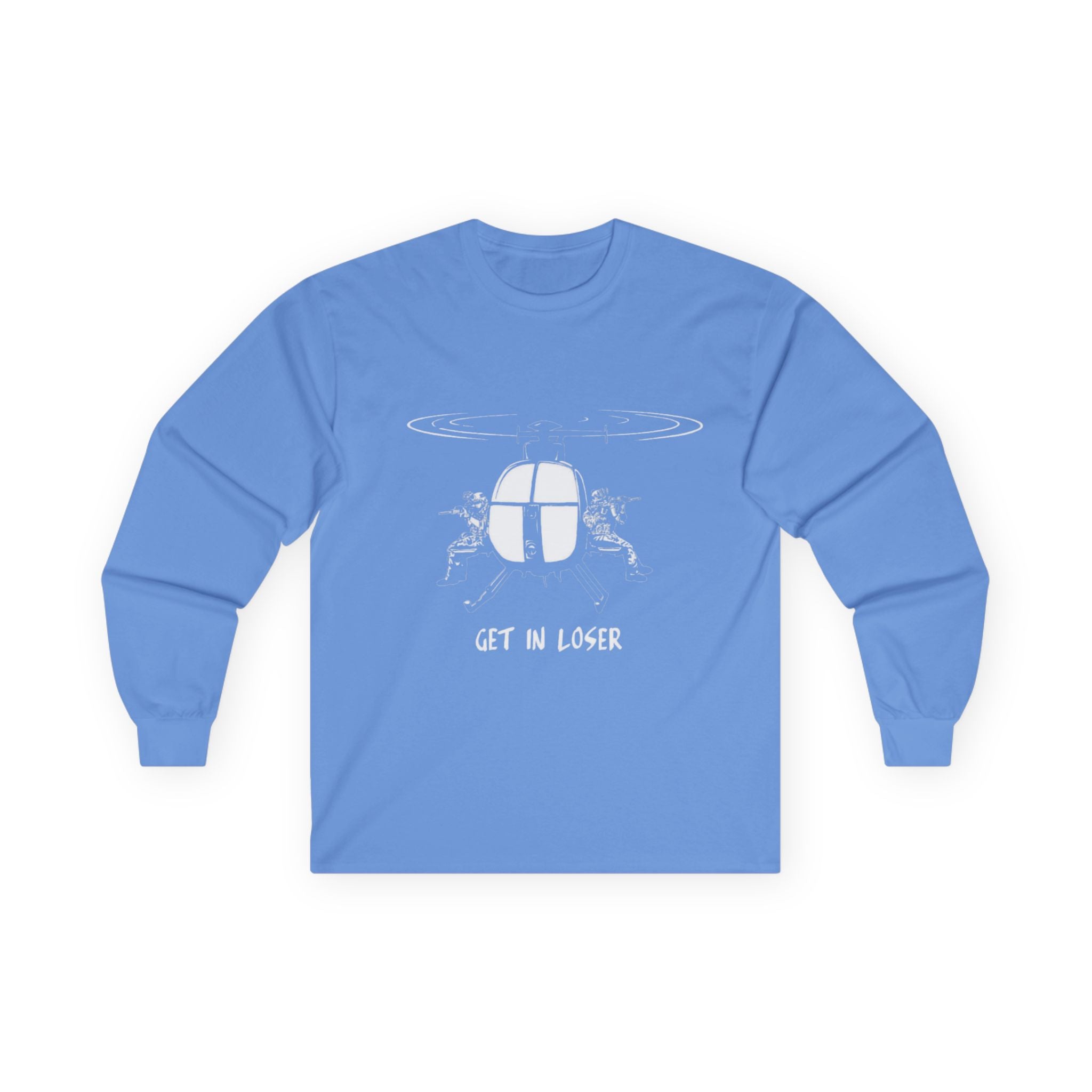 Get in Loser Long Sleeve Tee, Casual Graphic Tee for Friends, Perfect Gift for Birthdays, Gaming Sessions, and Funny Occasions