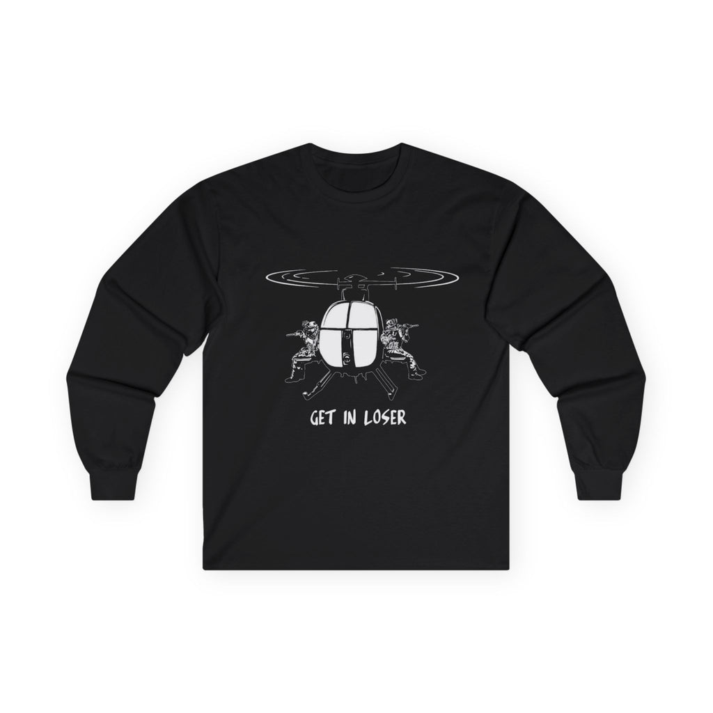 Get in Loser Long Sleeve Tee, Casual Graphic Tee for Friends, Perfect Gift for Birthdays, Gaming Sessions, and Funny Occasions