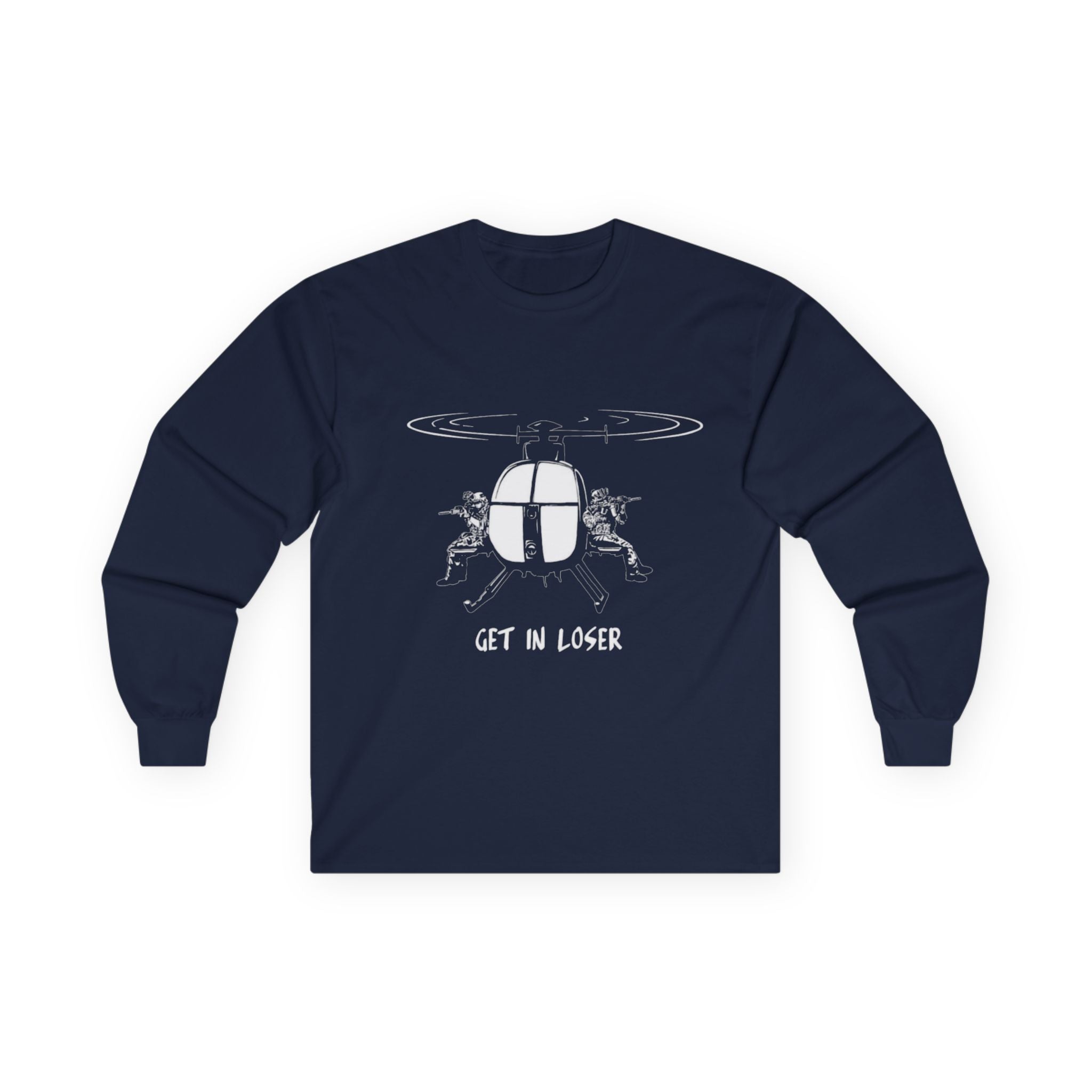 Get in Loser Long Sleeve Tee, Casual Graphic Tee for Friends, Perfect Gift for Birthdays, Gaming Sessions, and Funny Occasions